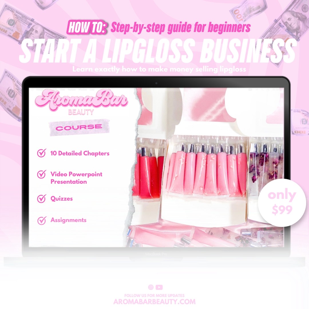 Step by step to starting a lipgloss business